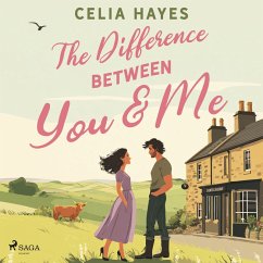Cover The Difference Between You & Me: A light-hearted, cosy romantic comedy set in Scotland (MP3-Download)