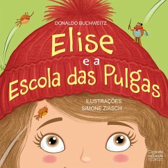 Cover Elise e a Escola das Pulgas (eBook, ePUB)