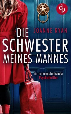 Cover Die Schwester meines Mannes   Ein nervenaufreibender Psychothriller (eBook, ePUB)