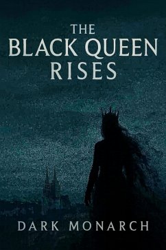Cover The Black Queen Rises (eBook, ePUB)