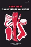 Finché nessuno muore (eBook, ePUB)