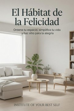 Cover El hábitat de la felicidad (eBook, ePUB)