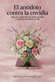 El antídoto contra la envidia (eBook, ePUB)