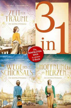Cover Die Senfblütensaga - Zeit für Träume / Wege des Schicksals / Hoffnung im Herzen - 3 Romane in einem Band (eBook, ePUB)