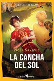 La cancha del sol (eBook, ePUB)