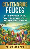 Centenarios Felices (eBook, ePUB)