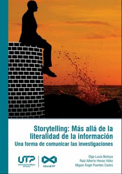 Cover Storytelling: Más allá de la literalidad de la información Una forma de comunicar las investigaciones (eBook, PDF)