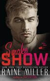 Smokeshow (Vegas Crush, #5) (eBook, ePUB)