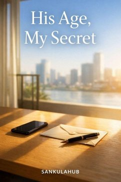 Cover His Age, My Secret (eBook, ePUB)