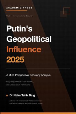 Cover Putin's Geopolitical Influence 2025 (eBook, ePUB)