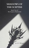 Shadows of the Sceptre (The Sceptre of Sylverinth, #2) (eBook, ePUB)