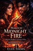 Marked by Midnight Fire (SHADOWBRIDE, #5) (eBook, ePUB)