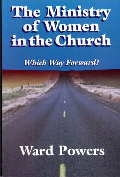 Cover The Ministry of Women in Church: Which Way Forward? (eBook, ePUB)