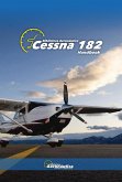 Cessna 182 Handbook (Aviation) (eBook, ePUB) Cessna 182 Handbook (Aviation) (eBook, ePUB)