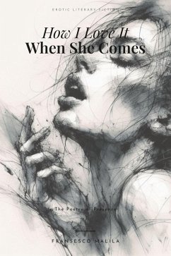 Cover How I Love It When She Comes (eBook, ePUB)