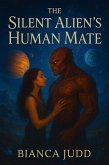 The Silent Alien's Human Mate (eBook, ePUB)