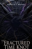 The Fractured Time Knot (eBook, ePUB)