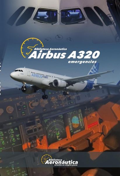 Airbus A320 Emergencies (eBook, ePUB)