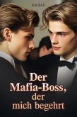Der Mafia-Boss, der mich begehrt (eBook, ePUB)