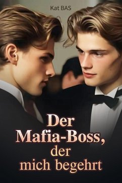 Cover Der Mafia-Boss, der mich begehrt (eBook, ePUB)