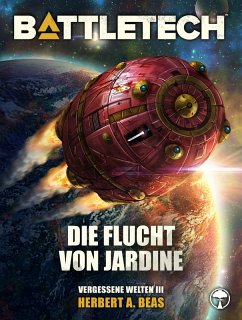 Cover BattleTech - Die Flucht von Jardine (eBook, ePUB)
