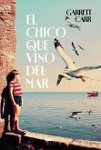 El chico que vino del mar (eBook, ePUB)