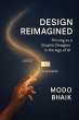 Design Reimagined: Thriving as a... - Bild 1