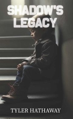 Shadow's Legacy (eBook, ePUB) - Hathaway, Tyler