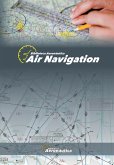 Air Navigation (Aviation) (eBook, ePUB) Air Navigation (Aviation) (eBook, ePUB)