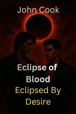 Cover Eclipse of Blood (Eclipsed by Desire, #11) (eBook, ePUB)