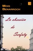La obsesión de Serfaty (eBook, ePUB)
