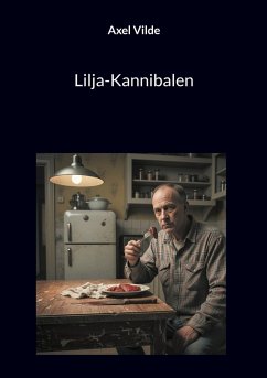 Lilja-Kannibalen (eBook, ePUB)