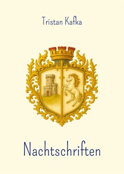 Nachtschriften - Kafka, Tristan