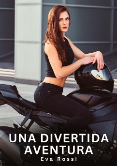 Una divertida aventura - Rossi, Eva
