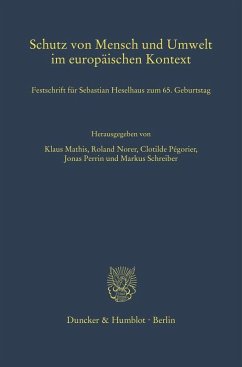 Schutz von Mensch und Umwelt im europäischen Kontext