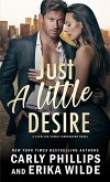 Just a Little Desire (A Sterling Family Crossover Novel, #2) (eBook, ePUB) Just a Little Desire (A Sterling Family Crossover Novel, #2) (eBook, ePUB)