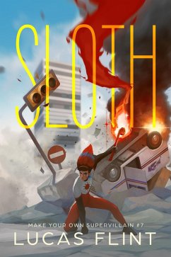 Sloth (Make Your Own Supervillain, #7) (eBook, ePUB) - Flint, Lucas