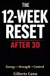 The 12 week reset after 30 (eBook, ePUB) - Bild 1