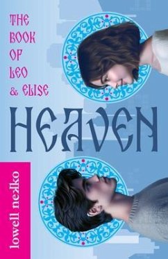 Heaven (eBook, ePUB) - Nekko, Lowell