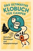 Das ultimative Klobuch für Camper Das ultimative Klobuch für Camper