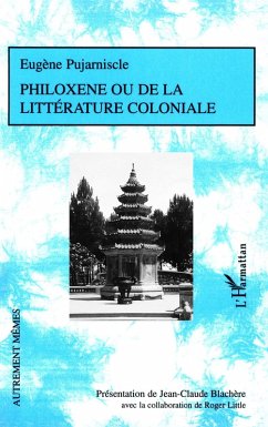 Cover Philoxène ou de la littérature coloniale
