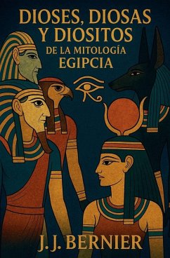 Cover Dioses, diosas y diositos de la mitología egipcia