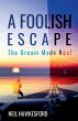 A Foolish Escape - Bild 1