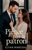 Piégée par le patron