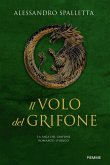 Il volo del grifone. La saga del grifone