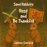 Sand Rabbits Rest and Be Thankful