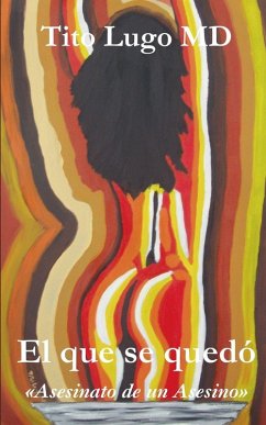 El que se quedó - Lugo, Tito MD