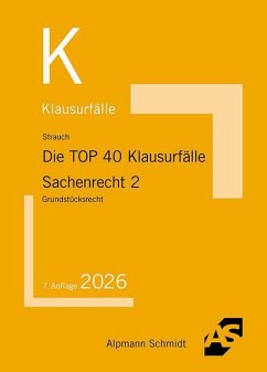 Cover Die TOP 40 Klausurfälle Sachenrecht 2
