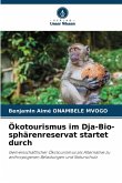 Ökotourismus im Dja-Bio-sphärenreservat startet durch