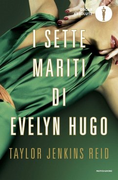 I sette mariti di Evelyn Hugo - Jenkins Reid, Taylor